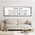 Never Lose Faith In God Sign