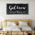 God Knew Sign III