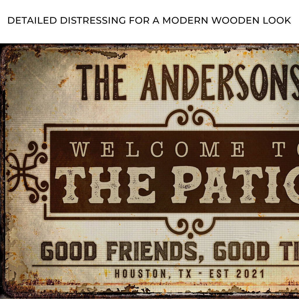 Welcome To The Patio Sign