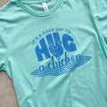 Hug A Chicken!