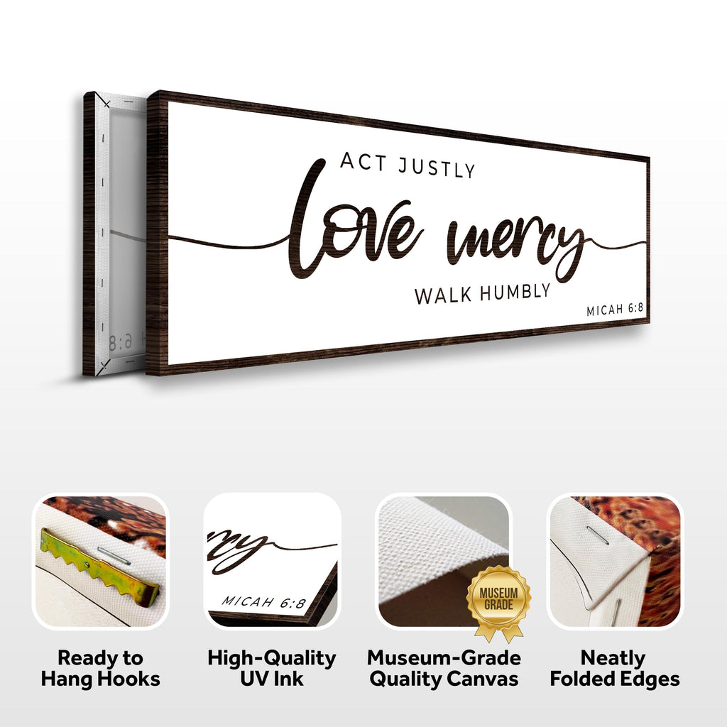 Act Justly Love Mercy Walk Humbly Faith Sign III