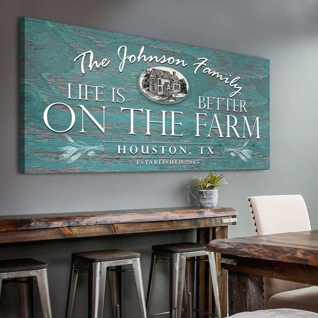 Life Is Better On The Farm Sign VI